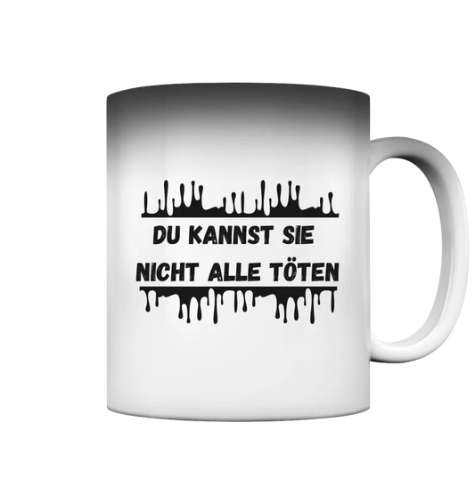 Du kannst sie