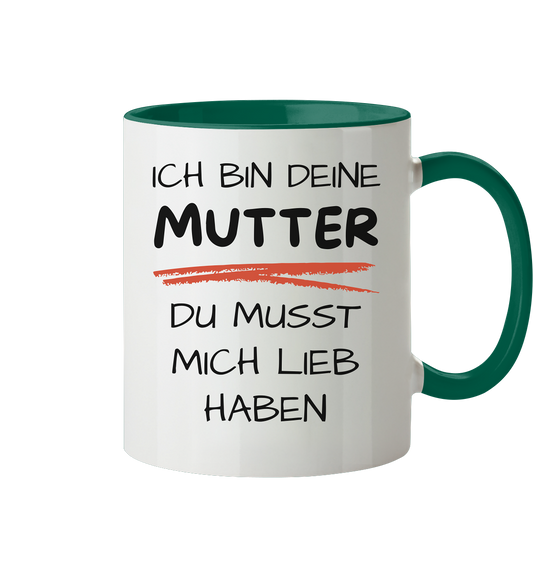 Ich bin deine Mutter