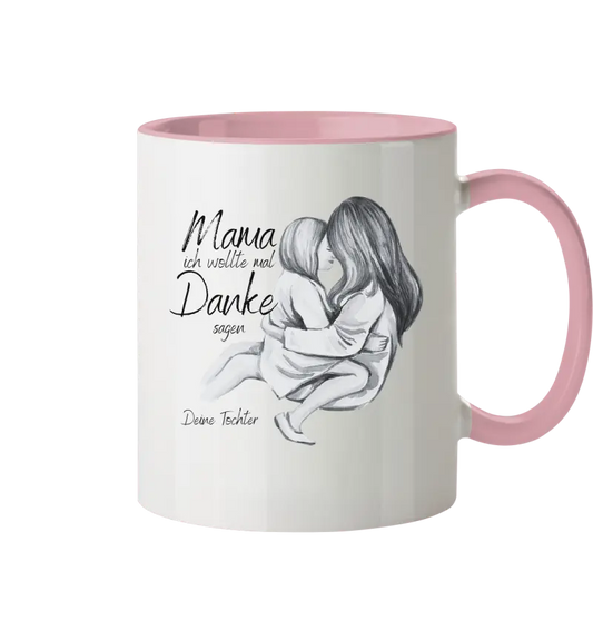 Danke Mama Tochter